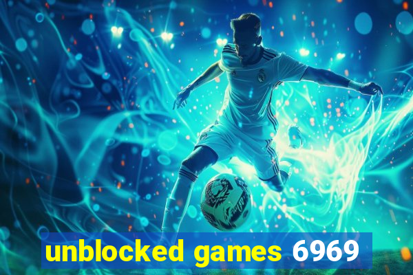 unblocked games 6969